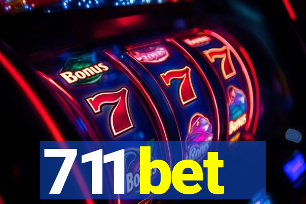 711 bet